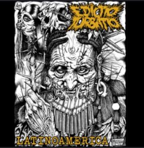 Carátula del EP Latinoamerica de la banda de crust punk Edictio Turbatio